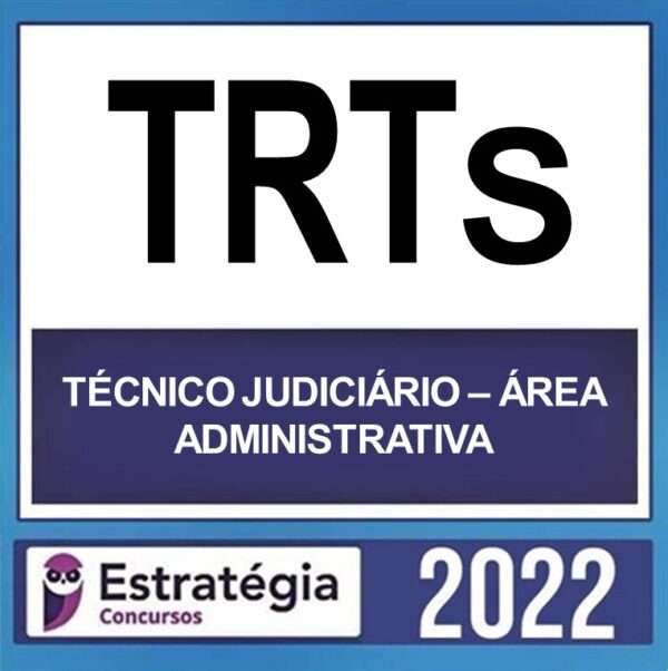 rateio trt tecnico judiciario area administrativa estrategia 2022 600x602 1