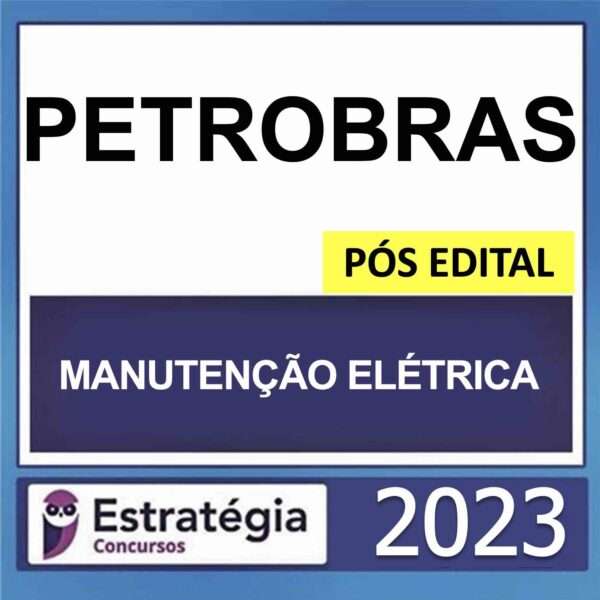 rateio petrobras manutencao eletrica pos edital 2023 estrategia concursos