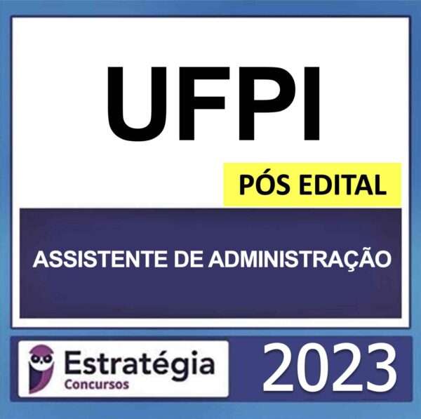 rateio ufpi assistente de administracao 2023 pos edital 600x597 1