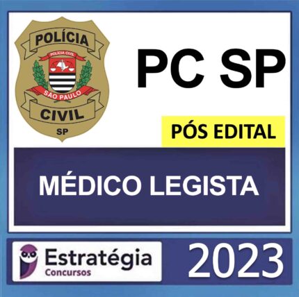 RATEIO PC SP MÉDICO LEGISTA PÓS EDITAL ESTRATÉGIA 2023