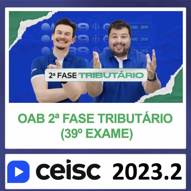 Rateio 2 Fase Direito Tributário Ceisc 2023 – OAB 39º Exame