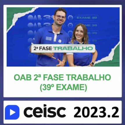 Rateio 2 Fase Direito do Trabalho Ceisc 2023 – OAB 39º Exame