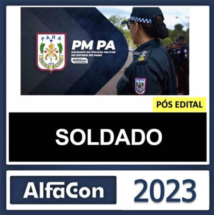 Rateio PM PA Soldado Pós Edital Alfacon 2023