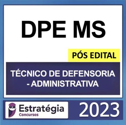 dpe-ms-tecnico-de-defensoria-administrativa-pos-edital-2023-estrategia-600x596