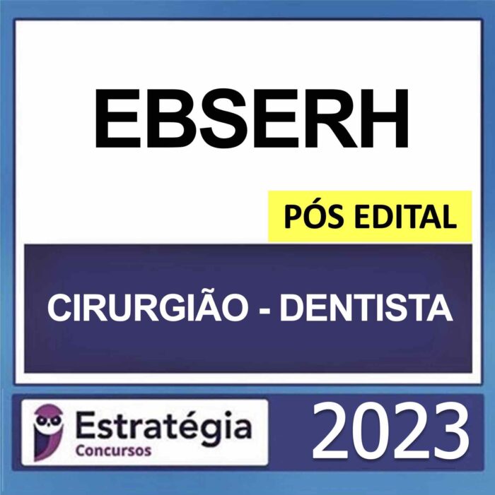 Rateio EBSERH Pós Edital Cirurgião Dentista Estratégia 2023