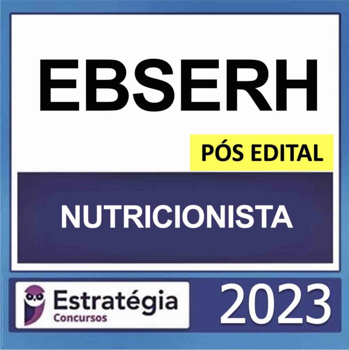 Rateio EBSERH Pós Edital Nutricionista Estratégia 2023