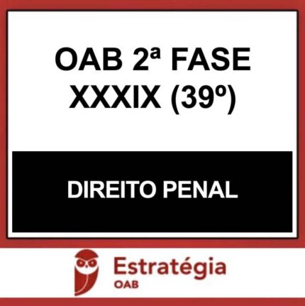 Rateio OAB 2 Fase 39 Direito Penal Estratégia 2023