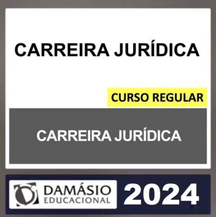 RATEIO CARREIRA JURÍDICA DAMÁSIO 2024