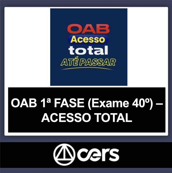 OAB 1ª FASE XL 40º EXAME (METODO DE APROVAÇÃO – ACESSO TOTAL) 2024 - Rateio  Cursos