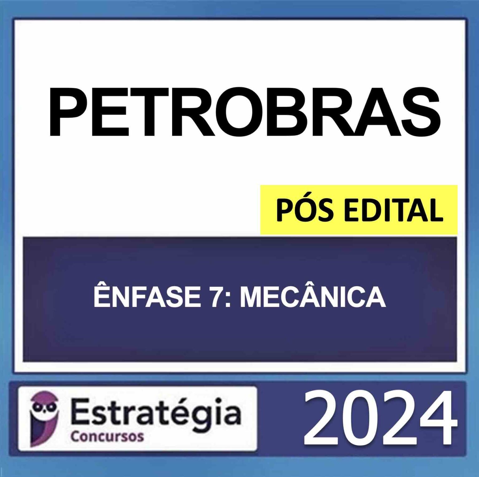 RATEIO PETROBRAS PÓS EDITAL (TÉCNICO ÊNFASE 7 MECÂNICA