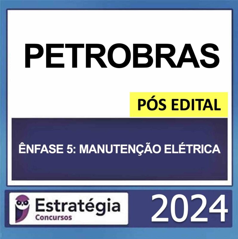 rateio petrobras enfase 5 manutencao eletrica pos edital 2