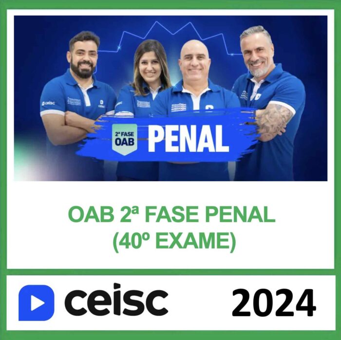 Rateio 2 Fase Direito Penal OAB Ceisc 2024 – Exame 40