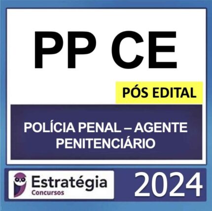 RATEIO POLÍCIA PENAL CE PÓS EDITAL ESTRATEGIA 2024 (PP CE)