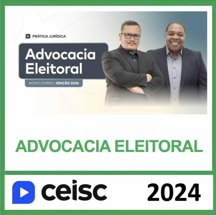 RATEIO PRÁTICA JURÍDICA ADVOCACIA ELEITORAL CEISC 2024