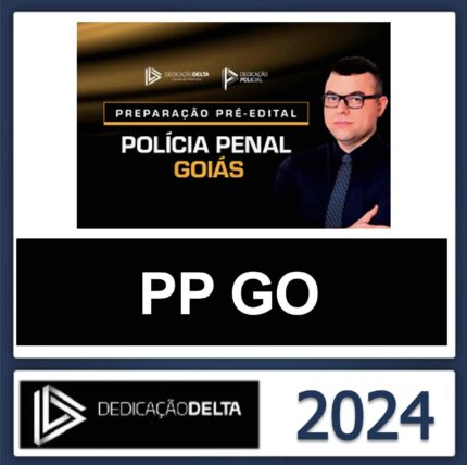 Rateio Polícia Penal Goiás Dedicação Delta 2024 – PP GO