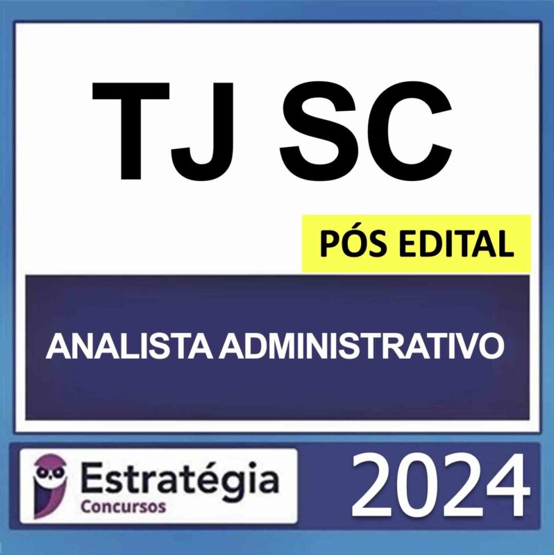 Rateio TJ SC Pós Edital Analista Administrativo Estratégia 2024