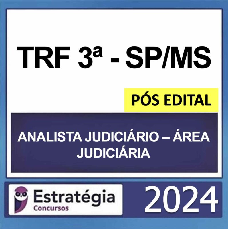 Rateio TRF 3 Analista Judiciário Área Judiciária Pós Edital Estratégia 2024