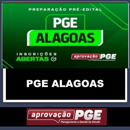 RATEIO PGE ALAGOAS - PREPARAÇÃO PRÉ EDITAL - APROVAÇÃO PGE 2024