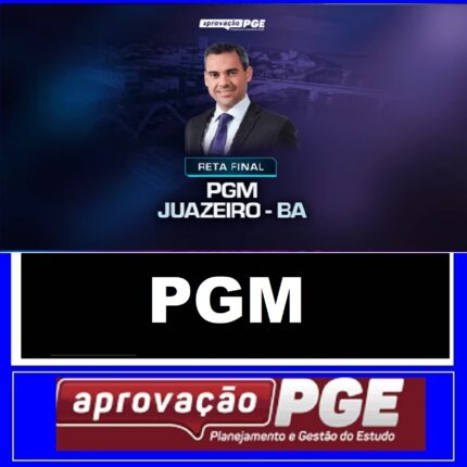 RATEIO PGM - JUAZEIRO - RETA FINAL - PÓS EDITAL - APROVAÇÃO PGE