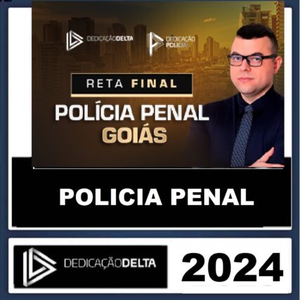 RATEIO PPGO - POS EDITAL - RETA FINAL POLÍCA PENAL GOIÁS - DEDICAÇÃO DELTA 2024