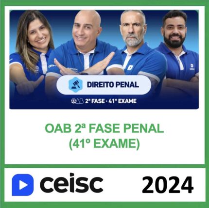 Rateio 2 Fase Direito Penal OAB Ceisc 2024 – Exame 41