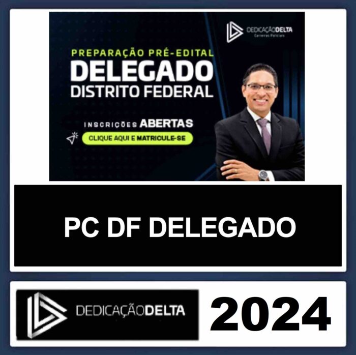 rateio-pc-df-delegado-2024-dedicacao-delta