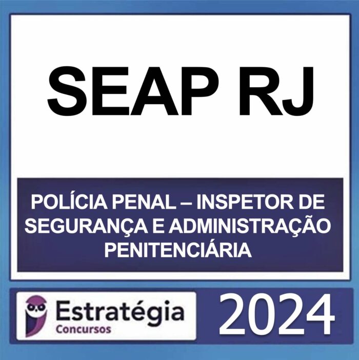 rateio-seap-rj-inspetor-de-seguranca-e-administracao-penitenciaria-estrategia-2024.