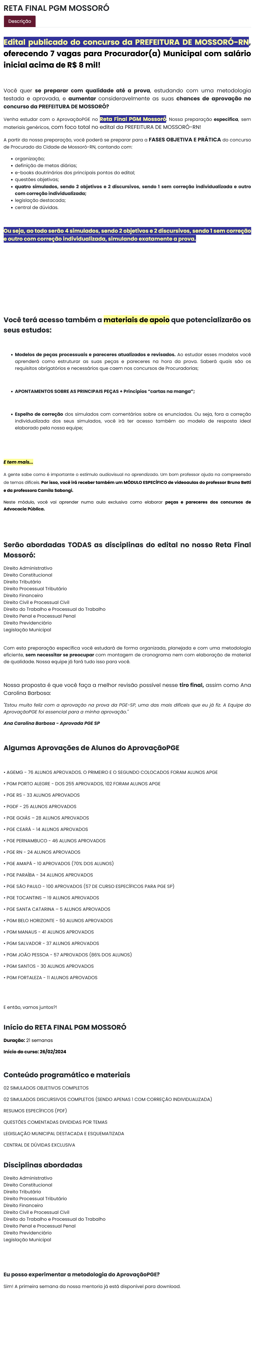 PGM - PROCURADOR MUNICIPAL - MOSSORÓ - RN - RETA FINAL - PÓS EDITAL - APROVAÇÃO PGE 2024