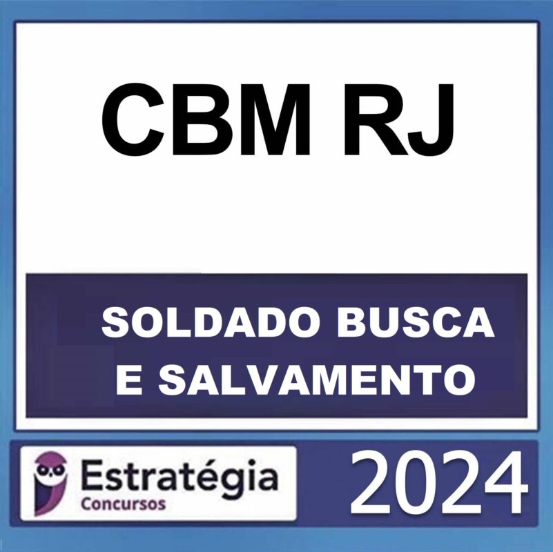 Rateio CBME- RJ ( SOLDADO BUSCA E SALVAMENTO)  - ESTRATEGIA 2024