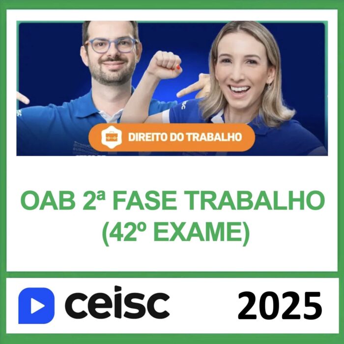 oab-trabalho-2-fase-42-exame-ceisc-1