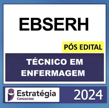 Rateio-EBSERH-–-POS-EDITAL-TECNICO-EM-ENFERMAGEM-–-ESTRATEGIA-2024.