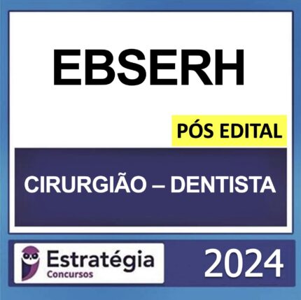 rateio-ebserh-cirurgiao-dentista-pos-edital-2024.