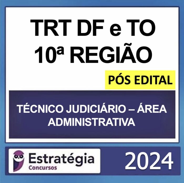 rateio-trt-10-regiao-tecnico-area-administrativa-2024-pos-edital