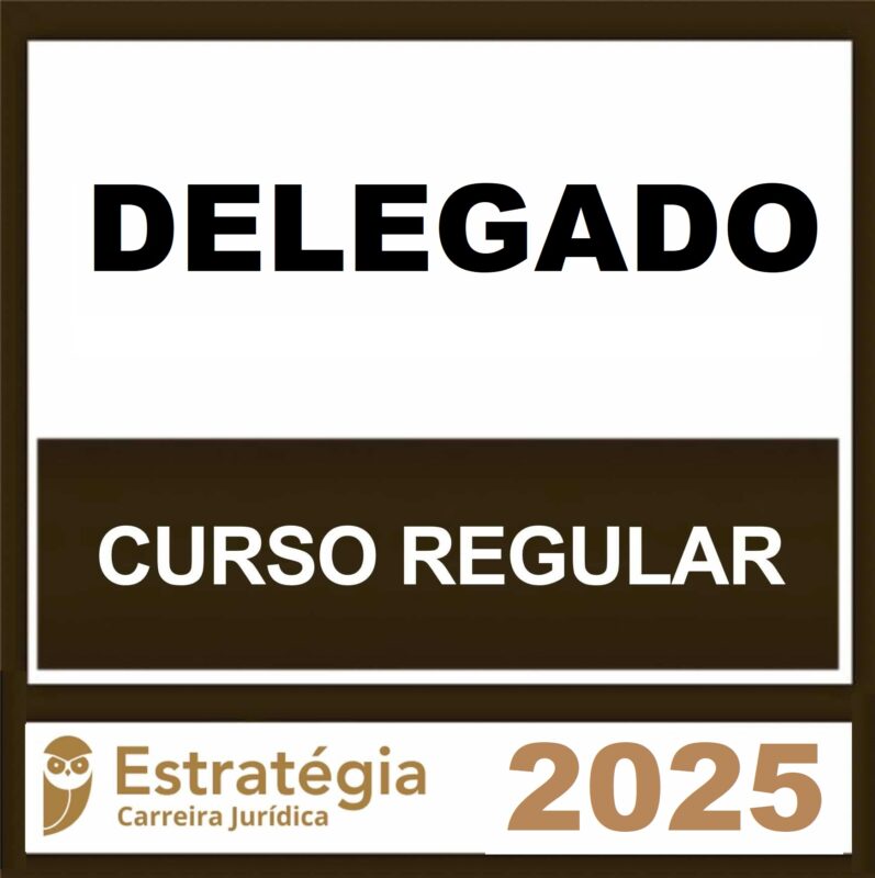 RATEIO-DELEGADO-DE-POLICIA-–-REGULAR-–-ESTRATEGIA-2025-.jpeg