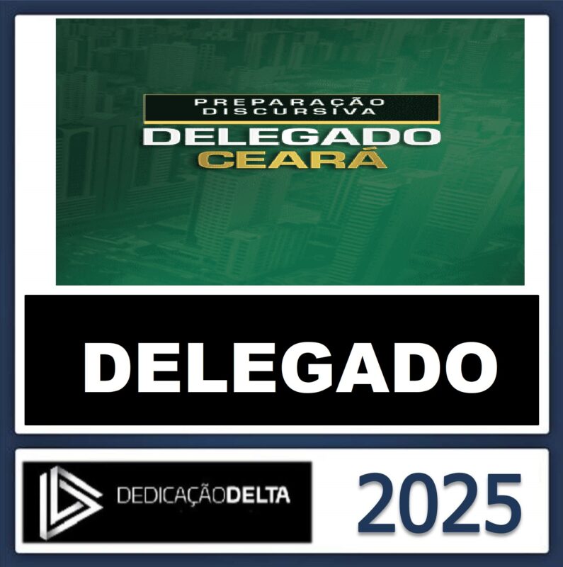RATEIO DISCURSIVA DELEGADO CEARÁ - DEDICAÇÃO DELTA .jpeg