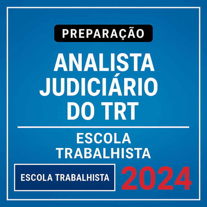 RATEIO-PRE-EDITAL-–-ANALISTA-JUDICIARIO-DO-TRT-–-ESCOLA-TRABALHISTA-2024-2.png
