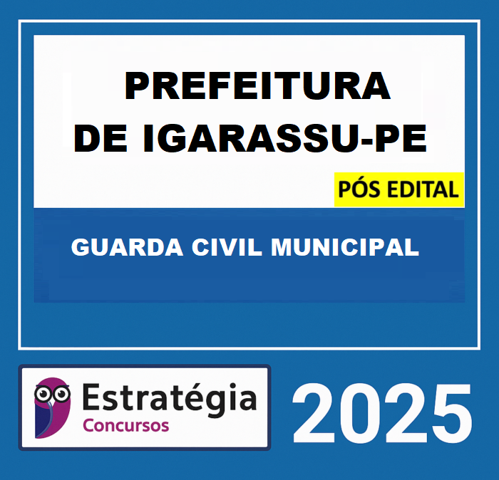 RATEIO-PREFEITURA-DE-IGARASSU-PE-GUARDA-CIVIL-MUNICIPAL-PACOTE-POS-EDITAL-–-ESTRATEGIA-2025-.png