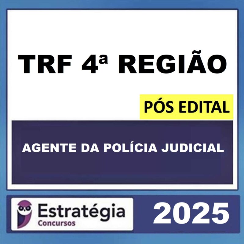 RATEIO-TRF-4a-REGIAO-POS-EDITAL-TECNICO-JUDICIARIO-AGENTE-DA-POLICIA-JUDICIAL-ESTRATEGIA-2025.jpeg