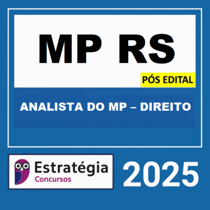 Rateio MP RS Pós Edital Analista do MP Direito Estratégia 2025