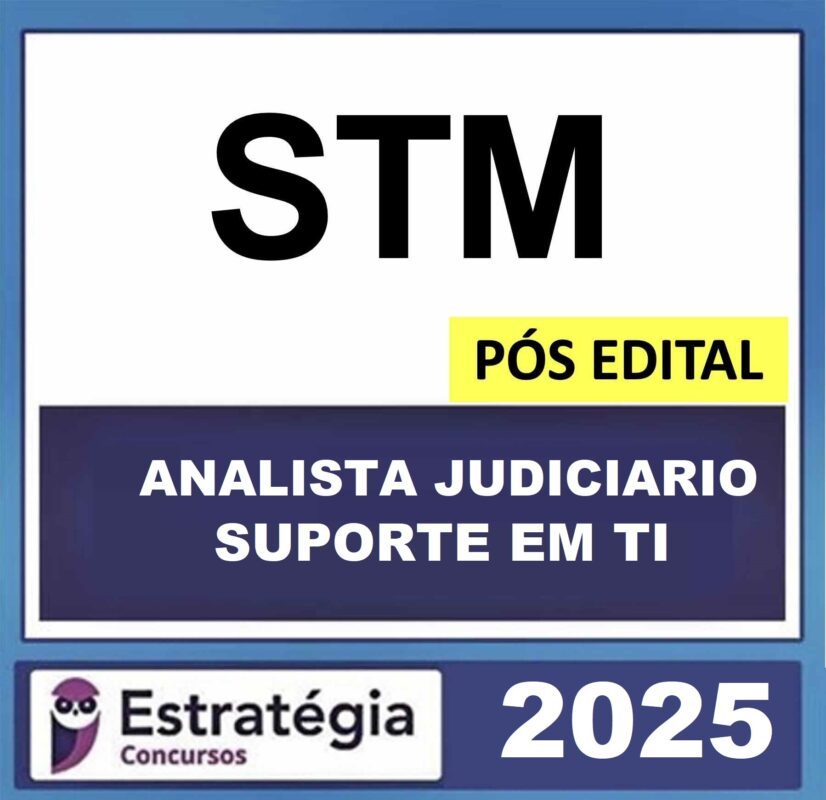 Rateio-STM-ANALISTA-JUDICIARIO-–-APOIO-ESPECIALIZADO-–-SUPORTE-EM-TI-POS-EDITAL-–-ESTRATEGIA-2025.jpeg