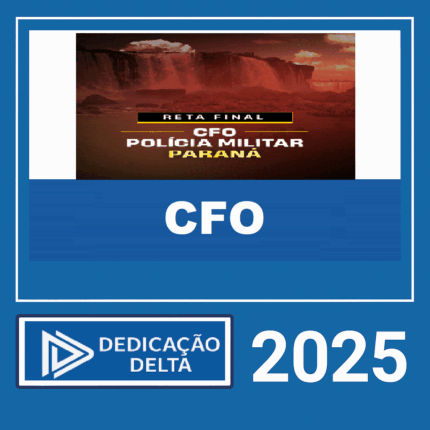 RATEIO RETA FINAL CFO POLÍCIA MILITAR DO PARANÁ PM PR - DEDICAÇÃO DELTA 2025