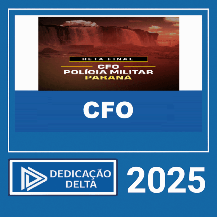 RATEIO RETA FINAL CFO POLÍCIA MILITAR DO PARANÁ PM PR - DEDICAÇÃO DELTA 2025