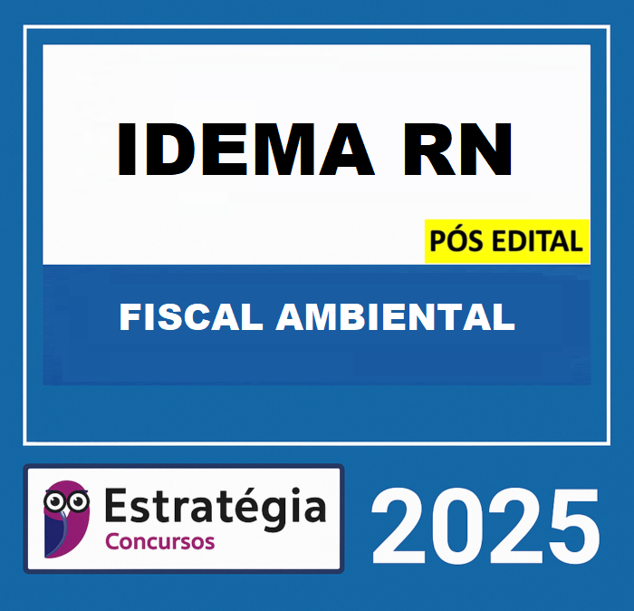 RATEIO IDEMA RN POS EDITAL FISCAL AMBIENTAL ESTRATEGIA 2025