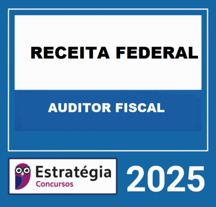 RATEIO RECEITA FEDERAL (AUDITOR FISCAL) ESTRATEGIA 2025 