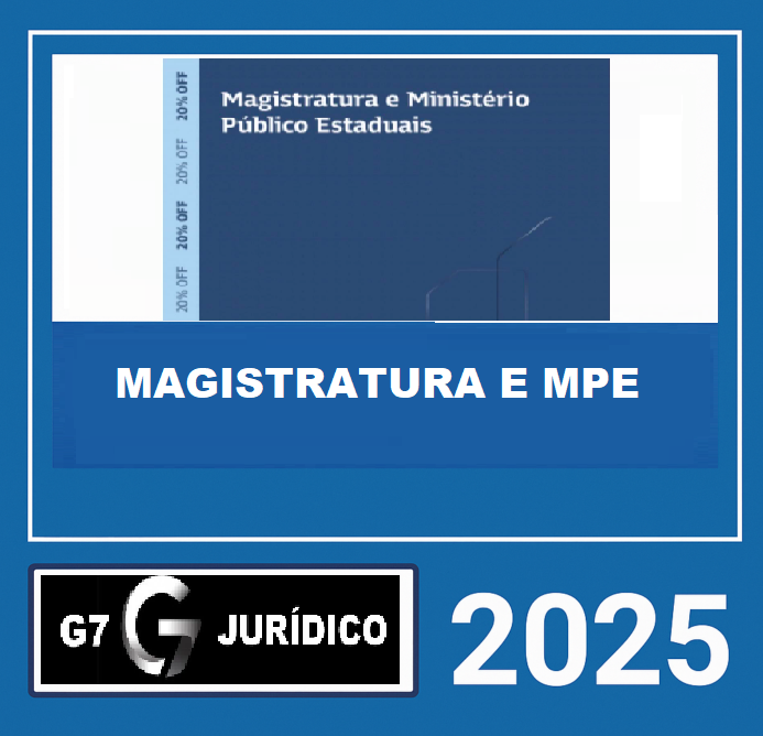 RATEIO MAGISTRATURA E MINISTÉRIO PÚBLICO ESTADUAL G7 2025 (JUIZ E MPE)