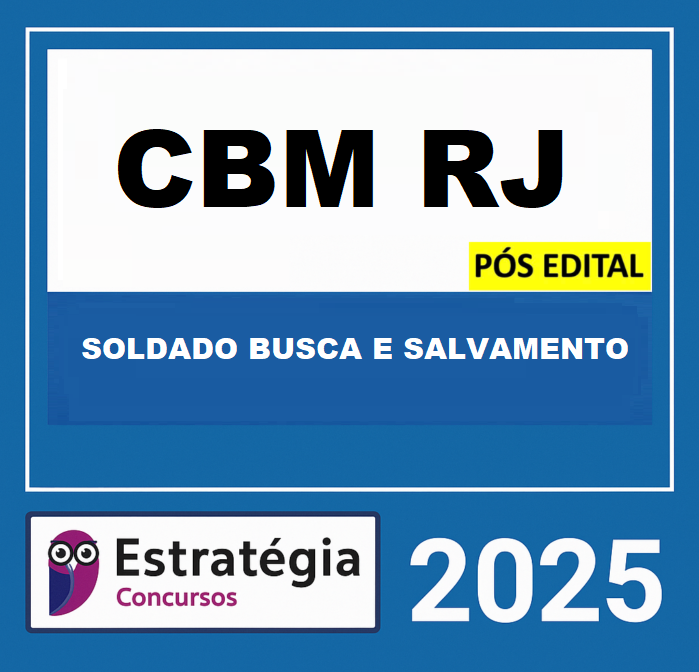 Rateio CBM RJ Soldado Busca e Salvamento Estratégia Pós Edital 2025