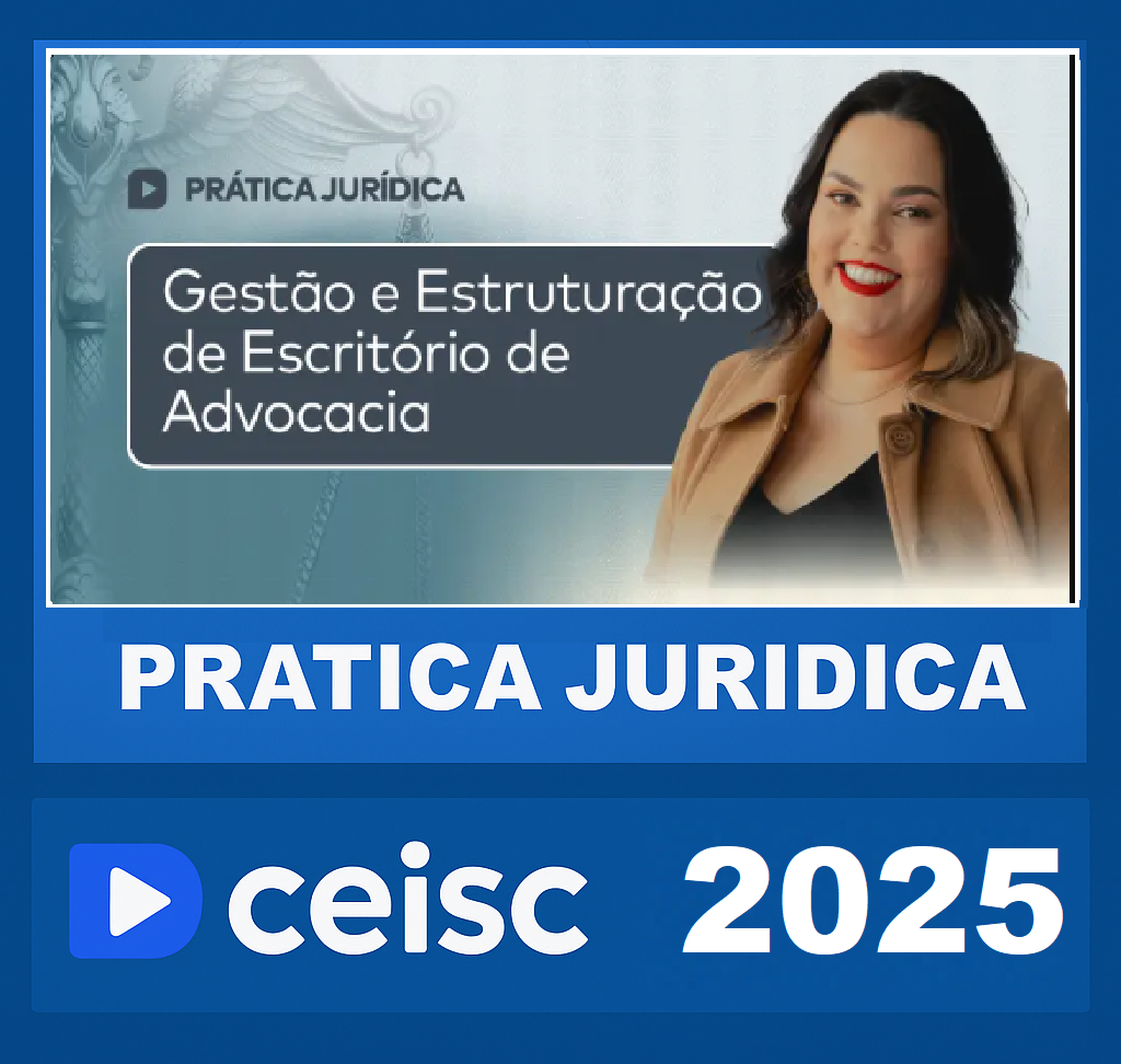 RATEIO Prática Jurídica Estratégias para Jovens Advogados – CEISC 2025 RATEIO Prática Jurídica Estratégias para Jovens Advogados – CEISC 2025