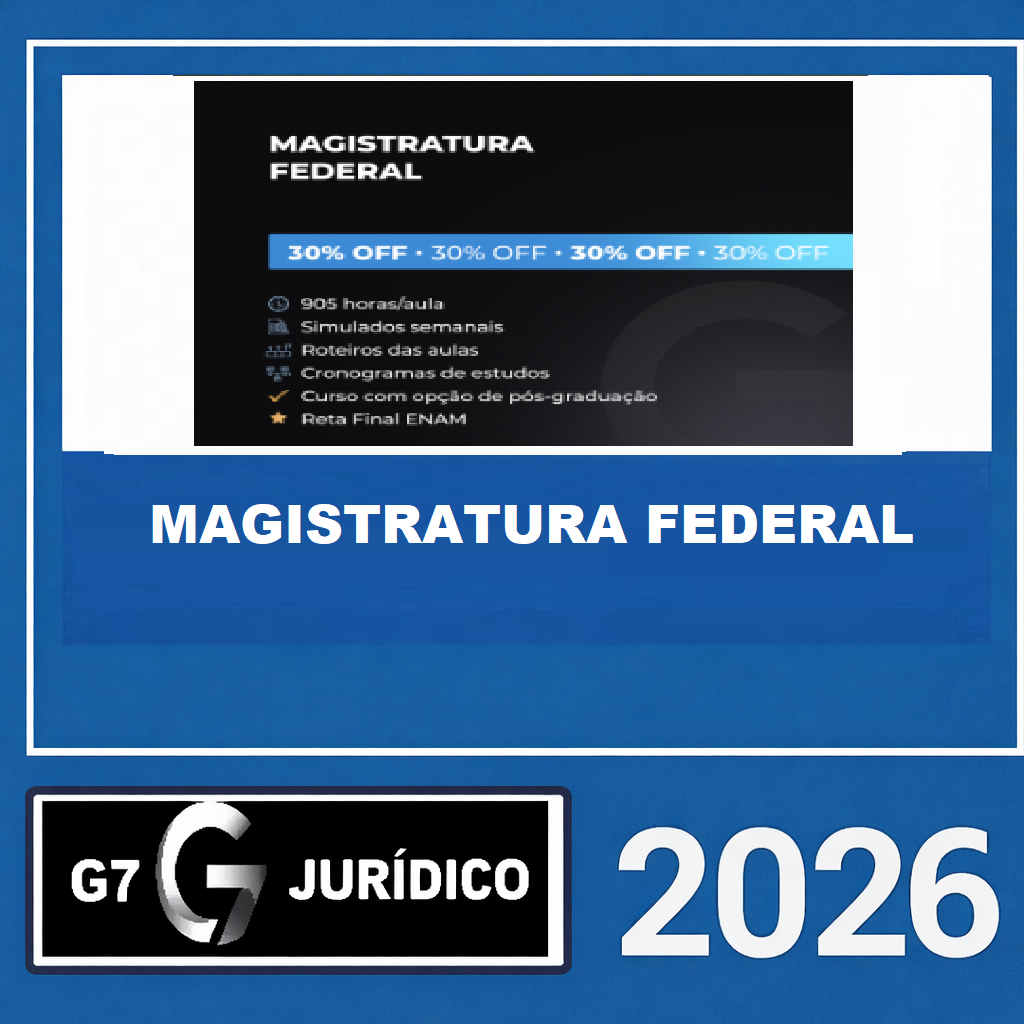 RATEIO MAGISTRATURA FEDERAL – G7 JURÍDICO 2026 RATEIO MAGISTRATURA FEDERAL – G7 JURÍDICO 2026