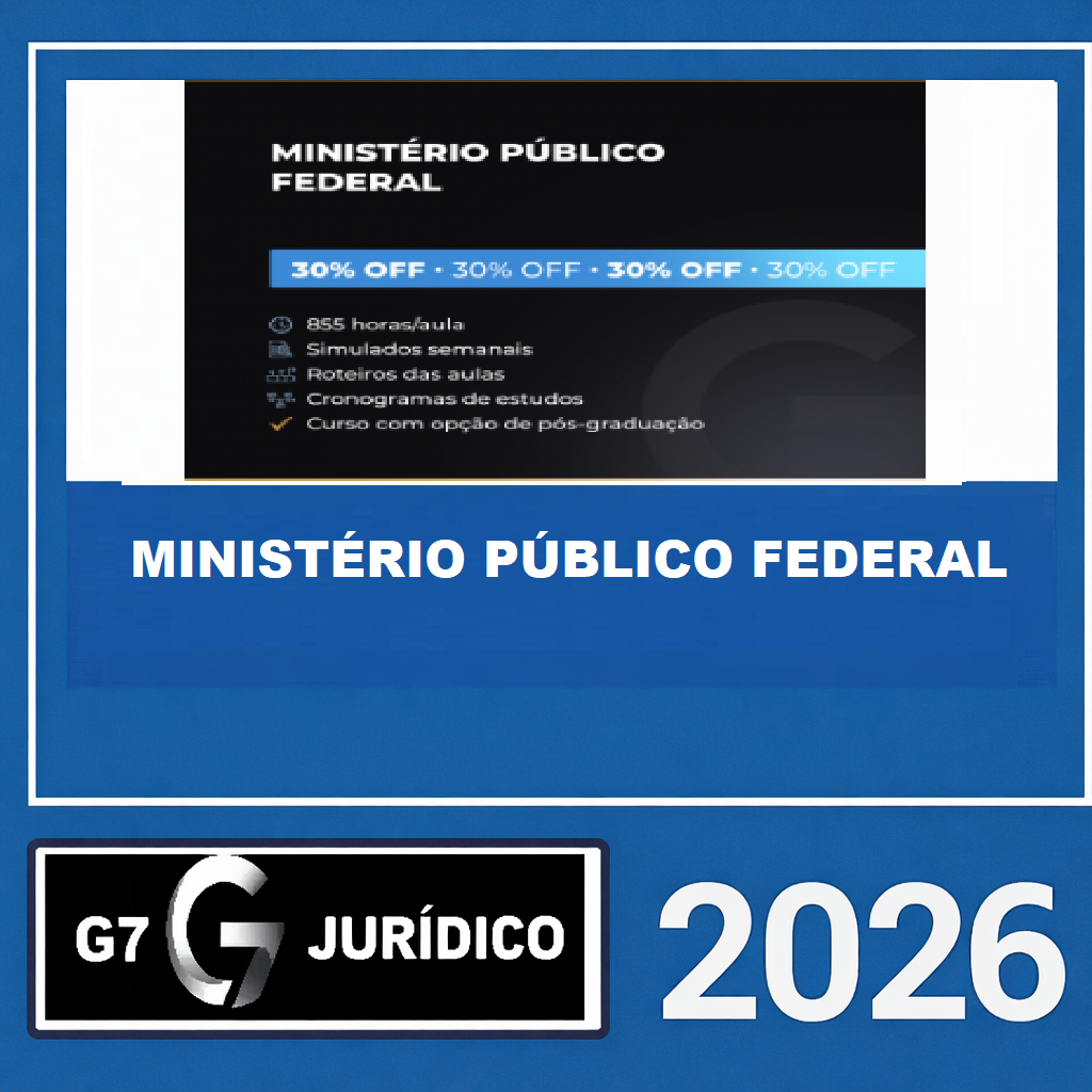 RATEIO MINISTÉRIO PÚBLICO FEDERAL – G7 JURÍDICO 2026 RATEIO MINISTÉRIO PÚBLICO FEDERAL – G7 JURÍDICO 2026