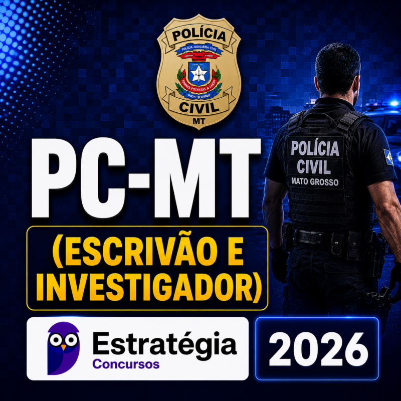 PC MT Escrivao e Investigador Estrategia 2026